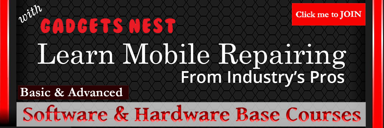 learn with gadgets nest - mobile repairing - 2